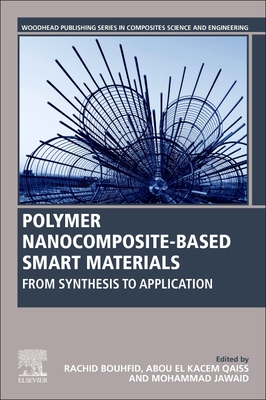 【预订】Polymer Nanocomposite-Based Smart Materials: From Synthesis to Application