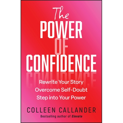 Rewrite Your Story. Overcome Self-Doubt.