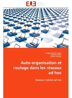 预订 Auto-Organisation Et Routage Dans Les Reseaux Ad Hoc = Auto-Organisation Et Routage Dans Les Ra(c)Seaux Ad Hoc: 978
