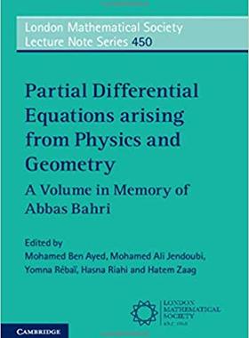 【预订】Partial Differential Equations Arising from Physics and Geometry