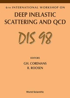 【预订】DEEP INELASTIC SCATTERING AND QCD, DIS 98 - PROCEEDINGS OF THE 6TH INTERNATIONAL WORKSHOP