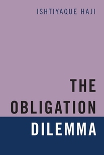 【预订】The Obligation Dilemma