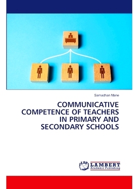预订 Communicative Competence of Teachers in Primary and Secondary Schools: 9786208225841