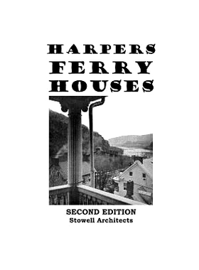 预订 Harpers Ferry Houses: Houses of Historic Harpers Ferry, West Virginia: 9781441485786