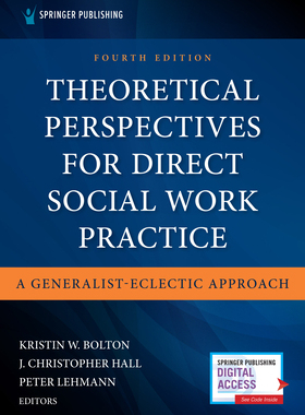 【预订】Theoretical Perspectives for Direct Social Work Practice 4/e