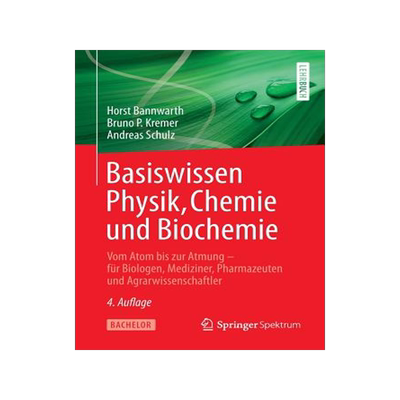 预订 Bannwarth et al., Basiswissen Physik, Chemie und Biochemie 4.Aufl.