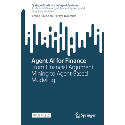From Financial Argument Mining to Agent-