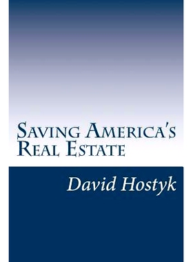 预订 Saving America’s Real Estate: Restoring Accountability and Transparency to Real Estate Conveyance in America: 9781