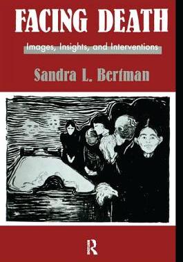 【预订】Facing Death: Images, Insights, and Interventions