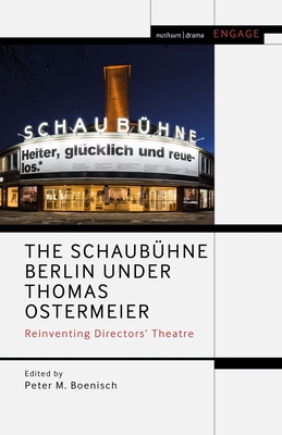 【预订】The Schaubühne Berlin under Thomas Ostermeier:Reinventing Realism