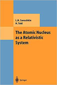 【预订】The Atomic Nucleus as a Relativistic System 9783642073472