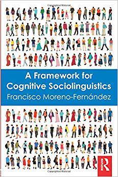 【预售】A Framework for Cognitive Sociolinguistics