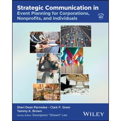 Strategic Communication In Event Planning For Corporations, Nonprofits, And Individuals 公司、非营利组织与个人活动策划