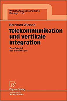 【预订】Telekommunikation und vertikale Integration 9783790808490