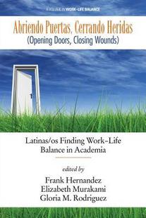 9781681230641 预订 Puertas wounds Bal Life doors Work Abriendo closing Opening Heridas Finding Cerrando Latinas