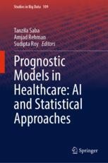 【预订】Prognostic Models in Healthcare: AI and Statistical Approaches 9789811920561