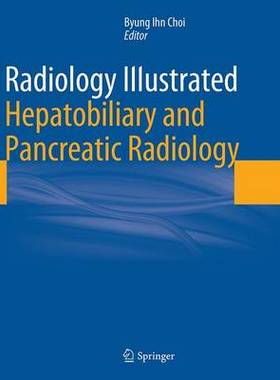 预订 Radiology Illustrated: Hepatobiliary and Pancreatic Radiology