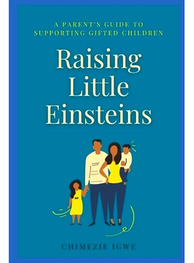 预订 Raising Little Einsteins: A Parent’s Guide to Supporting Gifted Children: 9798322580553