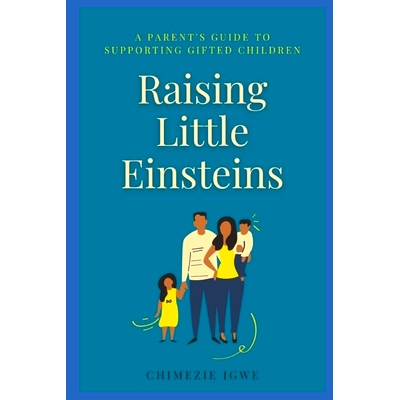 预订 Raising Little Einsteins: A Parent’s Guide to Supporting Gifted Children: 9798322580553
