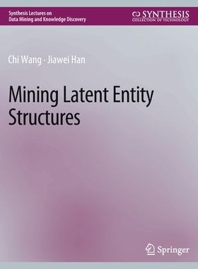 预订 Mining Latent Entity Structures