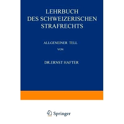 预订 Lehrbuch des Schweizerischen Strafrechts: Allgemeiner Teil: 9783642939877