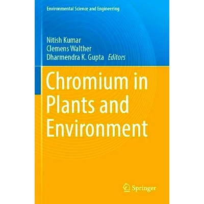 预订 Chromium in Plants and Environment 植物与环境中的铬: 9783031440311
