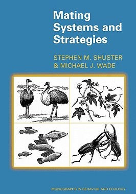 【预订】Mating Systems and Strategies