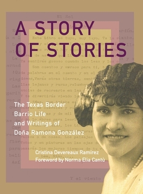 预订 Life and Stories of Ramona González 拉蒙娜·冈萨雷斯的生平和故事: 9781595349965