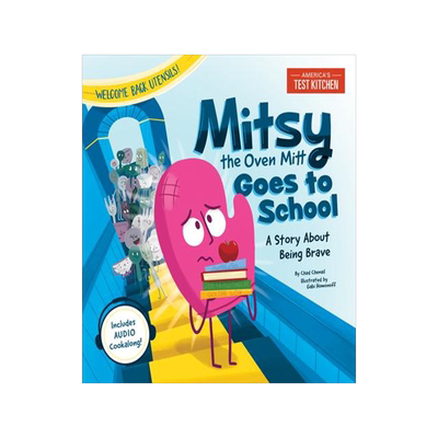 [预订]Mitsy the Oven Mitt Goes to School: A Story about Being Brave 9781948703765