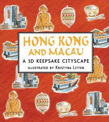 现货 小开本全景立体书 香港和澳门 英文原版 Hong Kong and Macau: A 3D Keepsake Cityscape