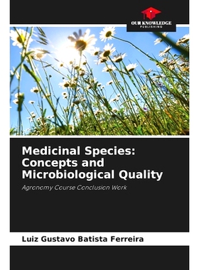 预订 Medicinal Species: Concepts and Microbiological Quality: 9786208174514