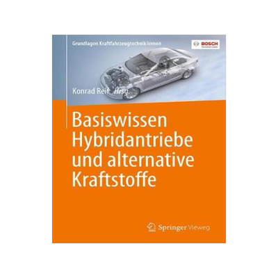 预订 Basiswissen Hybridantriebe und alternative Kraftstoffe