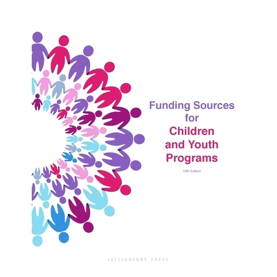 预订 Funding Sources for Children and Youth Programs: 9781940750149
