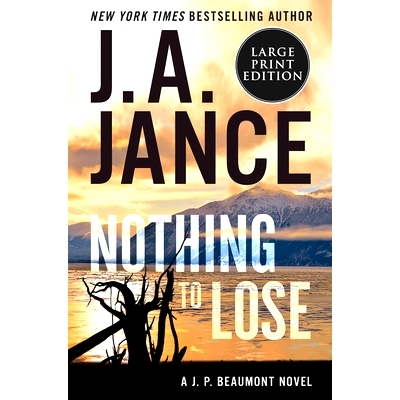 预订 Nothing to Lose: A J.P. Beaumont Novel: 9780063211254