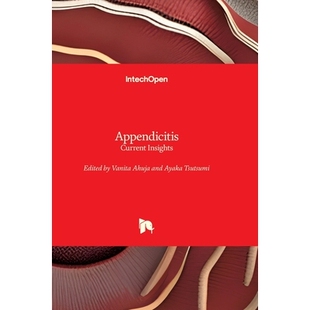 预订 Appendicitis - Current Insights 阑尾炎--*见解: 9781836342519