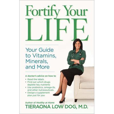 预订 Fortify Your Life: Your Guide to Vitamins, Minerals, and More强化你的生活：维生素、矿物质等指南: 9781426216688