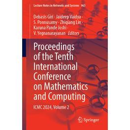 预订 Proceedings of the Tenth International Conference on Mathematics and Computing
