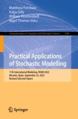 [预订]Practical Applications of Stochastic Modelling: 11th International Workshop, Pasm 2022, Alicante, Sp 9783031440526