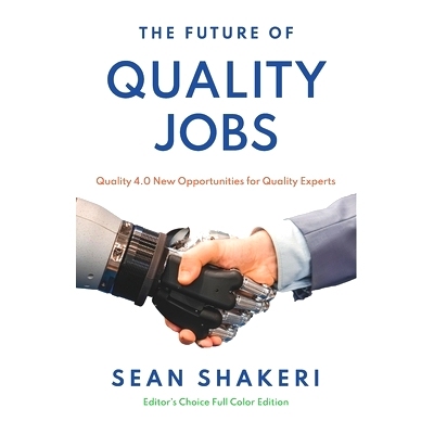 预订 The Future of Quality Jobs: Quality 4.0 New Opportunities for Quality Experts: 9781777135744
