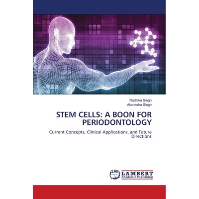 预订 Stem Cells: A Boon for Periodontology: 9786207809219
