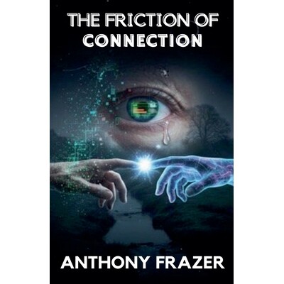 预订 The Friction of Connection 9798233949715