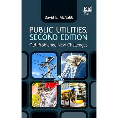 预订 Public Utilities, Second Edition: Old Problems, New Challenges 公共设施: 9781785365522