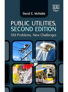 预订 Public Utilities, Second Edition: Old Problems, New Challenges 公共设施: 9781785365522