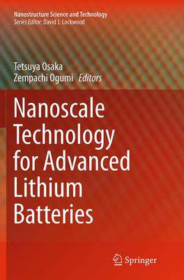 【预订】Nanoscale Technology for Advanced Lithium Batteries