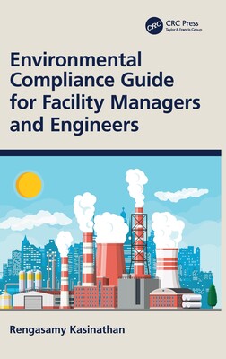 【预订】Environmental Compliance Guide for Facility Managers and Engineers 9780367755164