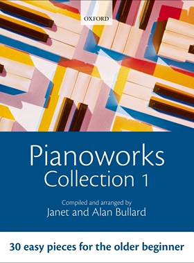 预订 Pianoworks Collection 1: 30 easy pieces for the older beginner 钢琴经典1：30首适合老手的简单曲: 9780193355835