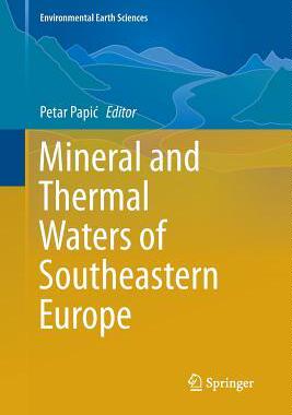 预订 Mineral and Thermal Waters of Southeastern Europe