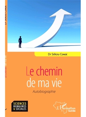 预订 Le chemin de ma vie : autobiographie 我的人生之路：自传: 9782140285257