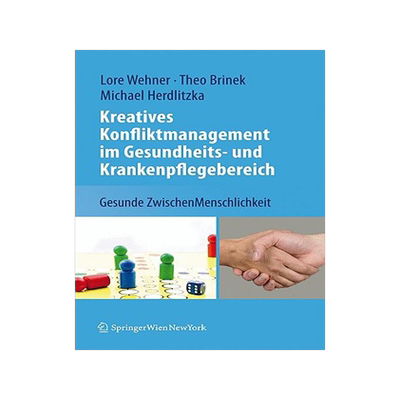预订 Kreatives Konfliktmanagement im Gesundheits- und Krankenpflegebereich