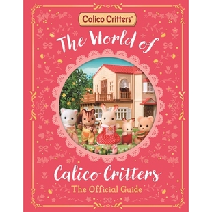 预订 The World of Calico Critters Official Guide: 9781035066964